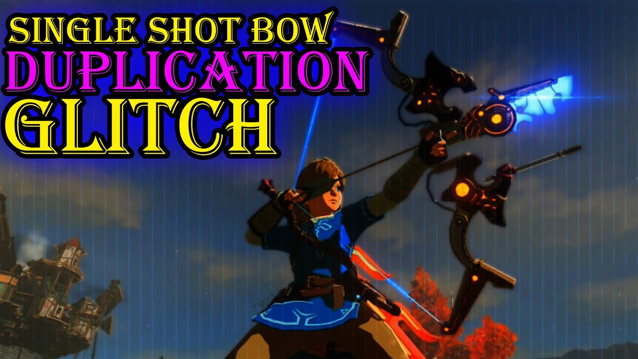 SINGLE SHOT BOW DUPLICATION GLITCH - The Legend Of Zelda: Breath Of The Wild