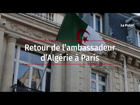 Retour de l’ambassadeur d’Algérie à Paris