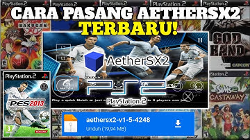 Gila! Sekarang Bisa Main Game PS2 di HP Android! Begini Cara Pasang AetherSX2 yang Benar!