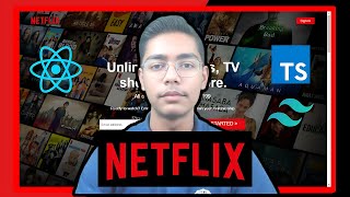 Make A Netflix Clone Using React, Typescript & Tailwind CSS