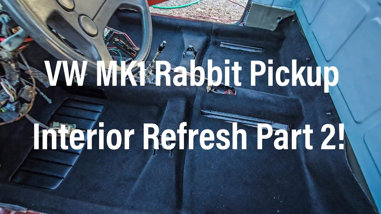 VW MK1 Rabbit Pickup interior restoration - Part 2 - YouTube