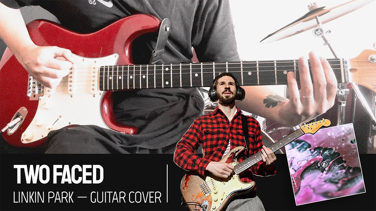 TWO FACED - LINKIN PARK | GUITAR COVER - YouTube