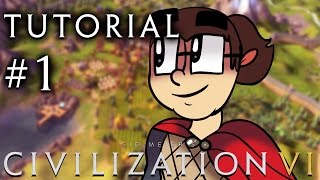 Civilization 6  A Tutorial for Complete Beginners  Part 1