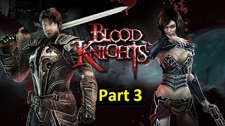 Blood Knights - Windows PC - Chapter 3: The Godskeep Cleft Full Playthrough HD