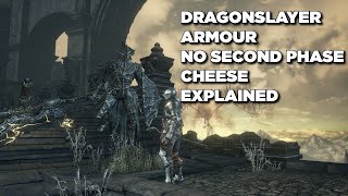 Dragonslayer Armour No 2nd Phase Cheese Explained