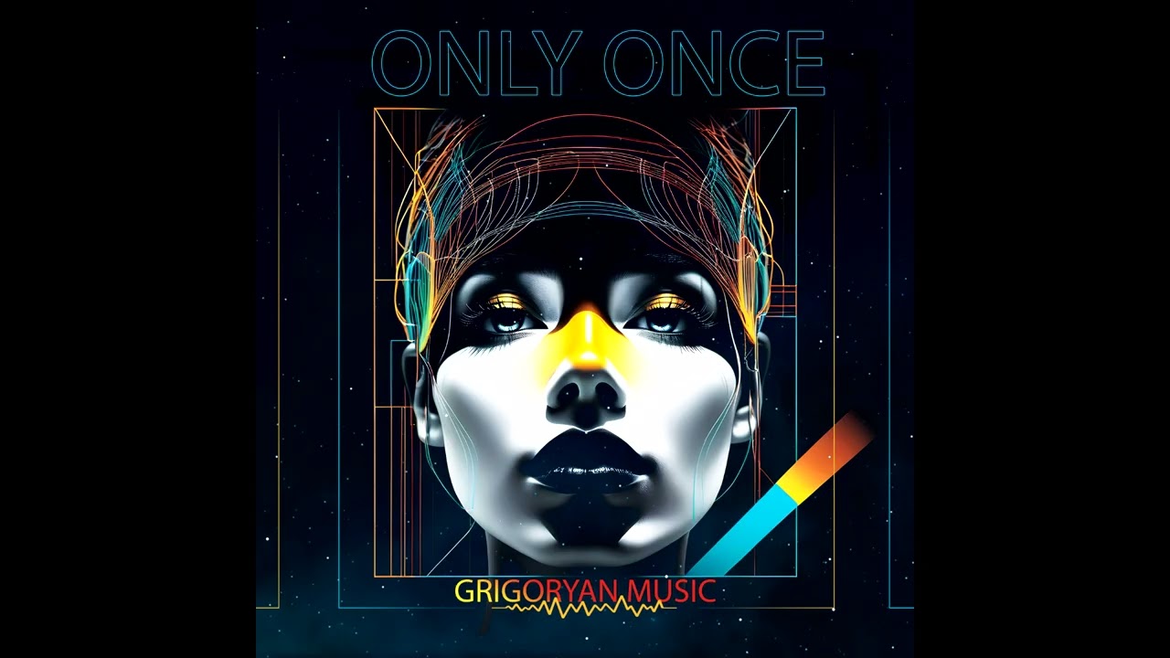 Guarda Grigoryan Music - Only Once (Official Audio) 2025 su YouTube Guarda Grigoryan Music - Only Once (Official Audio) 2025 su YouTube