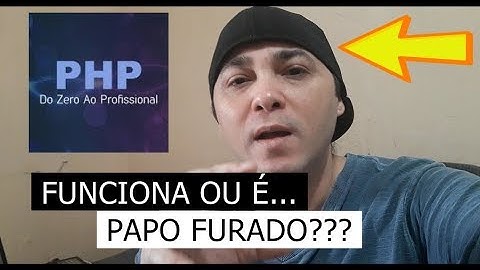 Curso PHP do Zero ao Profissional Funciona Mesmo? É Confiável? Depoimento Real