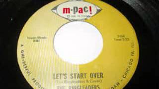 The Ringleaders -  Let's Start Over