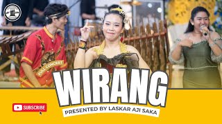 WIRANG - Laskar Aji Saka ft Intan [Full Concert]
