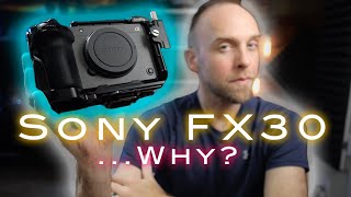 7 Reasons to get the Sony FX30 Cinema Camera