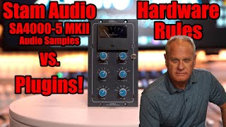 Stam Audio SA4000-5 MK2 - SSL Buss Compressor vs. Plugins