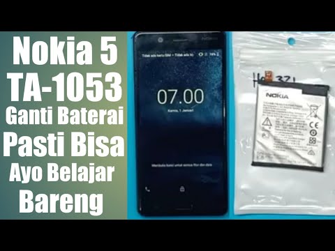 Nokia 5 Ganti Baterai Youtube