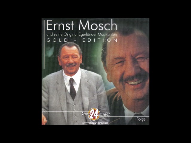 Ernst Mosch und seine Original Egerländer Musikanten - Wenn zwei sich lieben Potpourri 4