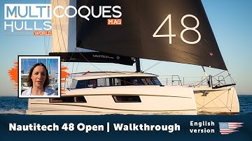 NAUTITECH 48 OPEN | Walkthrough | Multihulls World