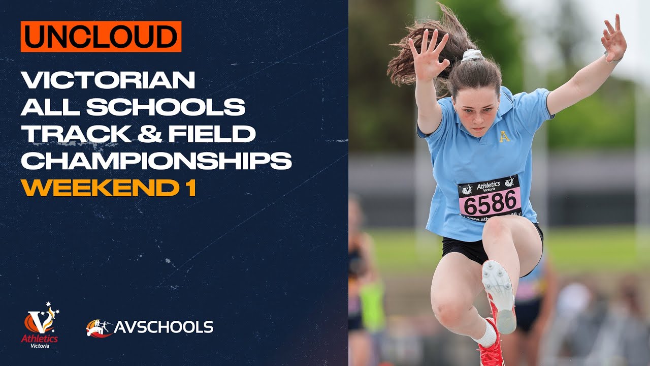 2025-26 Uncloud Victorian All Schools Track & Field Championships (Saturday)