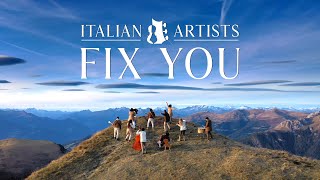 Coldplay - Fix You | ITALIAN ARTISTS (cover)