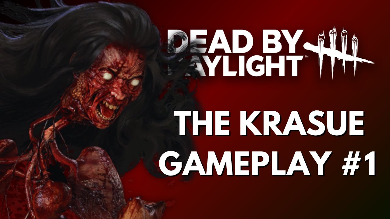 NEW KRASUE FOUR KILL GAME | THE KRASUE DBD GAMEPLAY #1 (NO COMMENTARY)