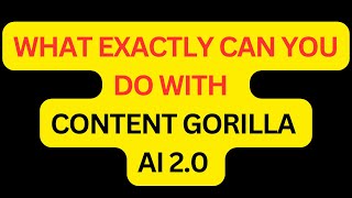 Create High Quality Content in Minutes: The Ultimate Content Gorilla 2.0 AI Review