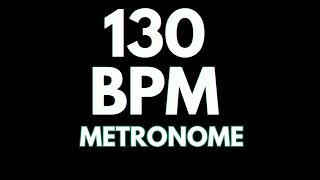 130 Bpm Metronome ( Flow Practice )