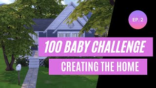 100 Baby Challenge Ep. 2 || Creating the Home