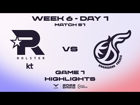 Highlights KT vs KDF - Ván 1 | Tuần 6 Ngày 1 | LCK Mùa Xuân 2022