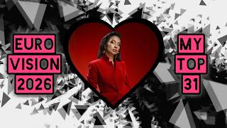 Eurovision 2026 - My Top-31 Songs Azerbaijan Ranking By Nowmanco