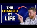 This One Thing Changed My Life!