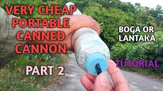 Make a Very Cheap Portable Canned Canyon Part 2= Tutorial