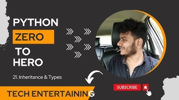 21. Inheritance & Types | End to End Python Tutorial