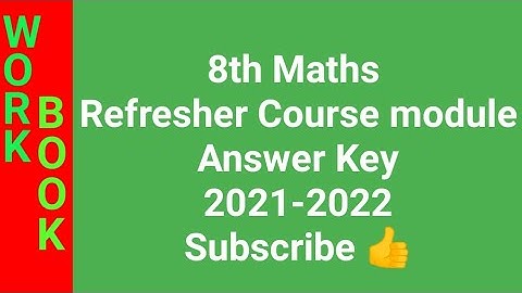 8th Maths Refresher Course Module|Fundamental Concepts 1-10