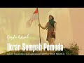 Kayla azizah  ikrar sumpah pemuda  short movie 