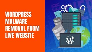 WordPress Malware Cleaning-04 (লাইভ ওয়ার্ডপ্রেস ওয়েবসাইট এর ম্যালওয়্যার রিমুভ)