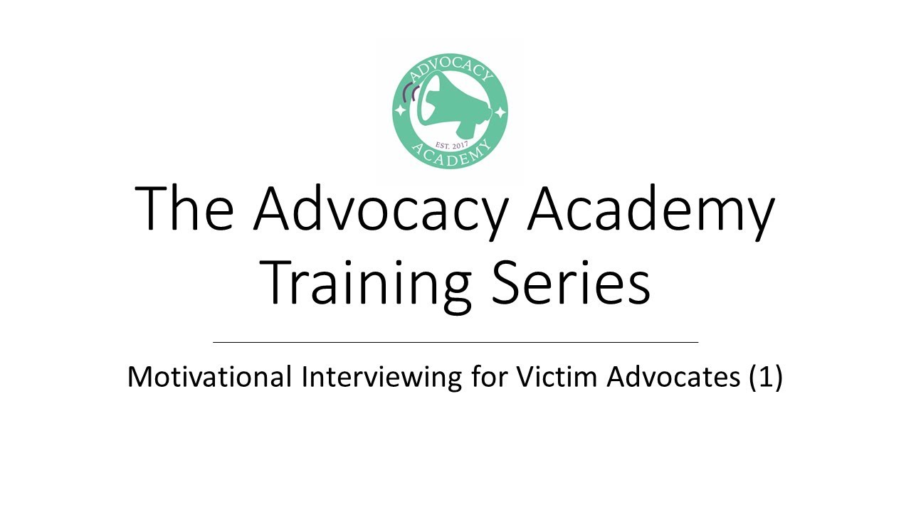 Motivational Interviewing for Victim Advocates (1)