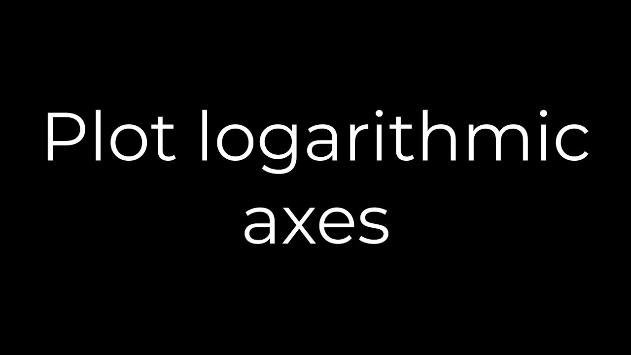 Python :Plot logarithmic axes(5solution) - YouTube