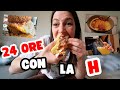 24 ORE di cibo con la lettera H!