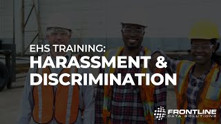 Harassment Discrimination Training