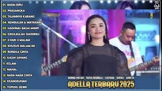 OM ADELLA TERBARU 2025 ! NURMA PAEJA BADAI BIRU - TASYA ROSMALA - LUSYANA JELITA - SHERLY KDI