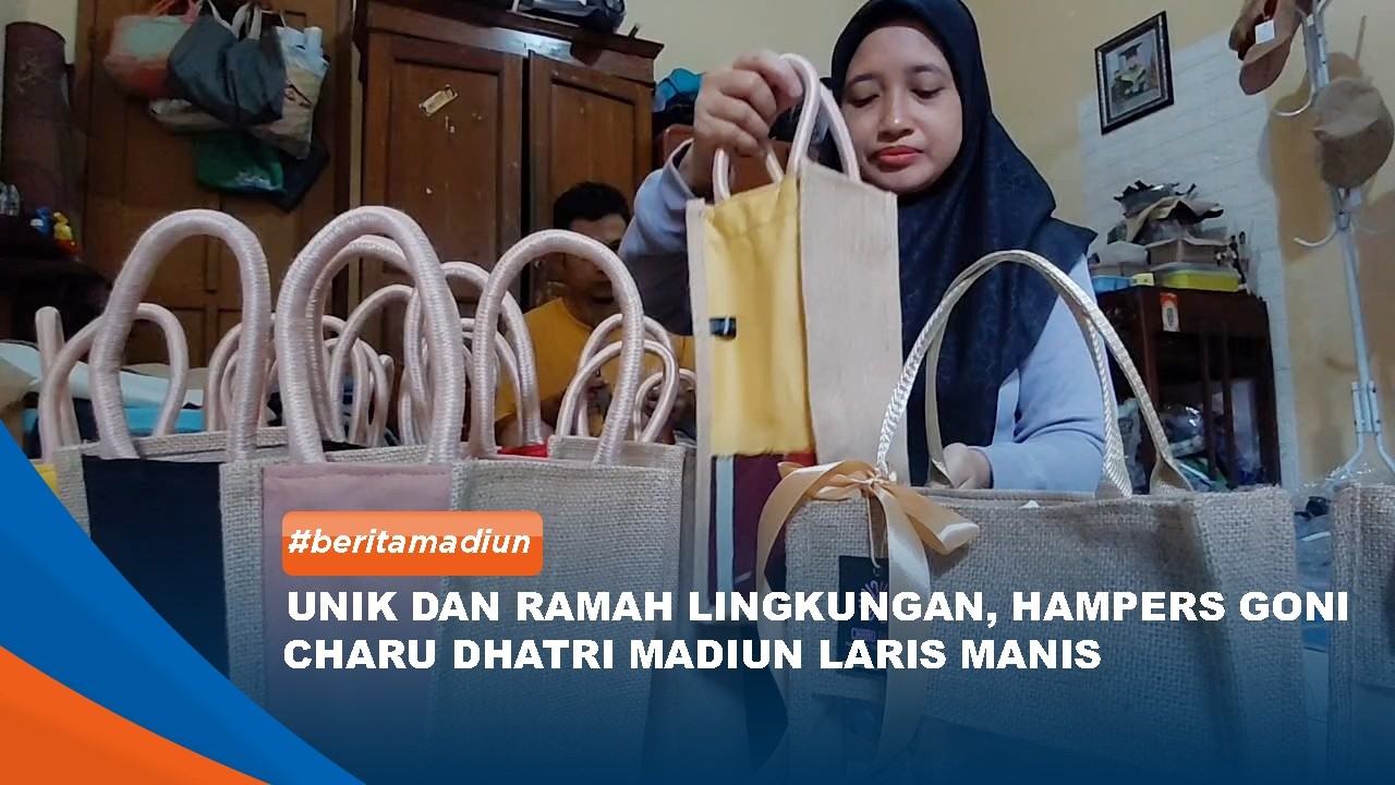MADIUN - Unik Dan Ramah Lingkungan, Hampers Goni Charu Dhatri Madiun Laris Manis