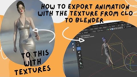 HOW TO EXPORT ANIMATION WITH TEXTURES FROM CLO3D TO BLENDER ... @CLO3D @BlenderOfficial @itsclo3d 