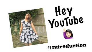 Hey YouTube #1| Lakshmi Lahari | Introduction |