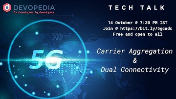 5G Carrier Aggregation and Dual Connectivity