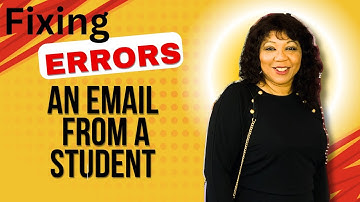 A student sent me an email - full of grammar errors.