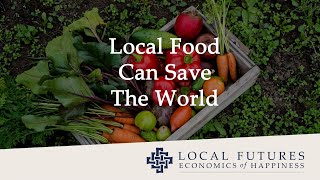 A comida local pode salvar o mundo