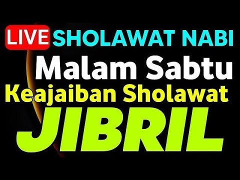 SHOLAWAT JIBRIL PENARIK REZEKI PALING MUSTAJAB,SHOLAWAT NABI MUHAMMAD SAW MERDU TERBARU