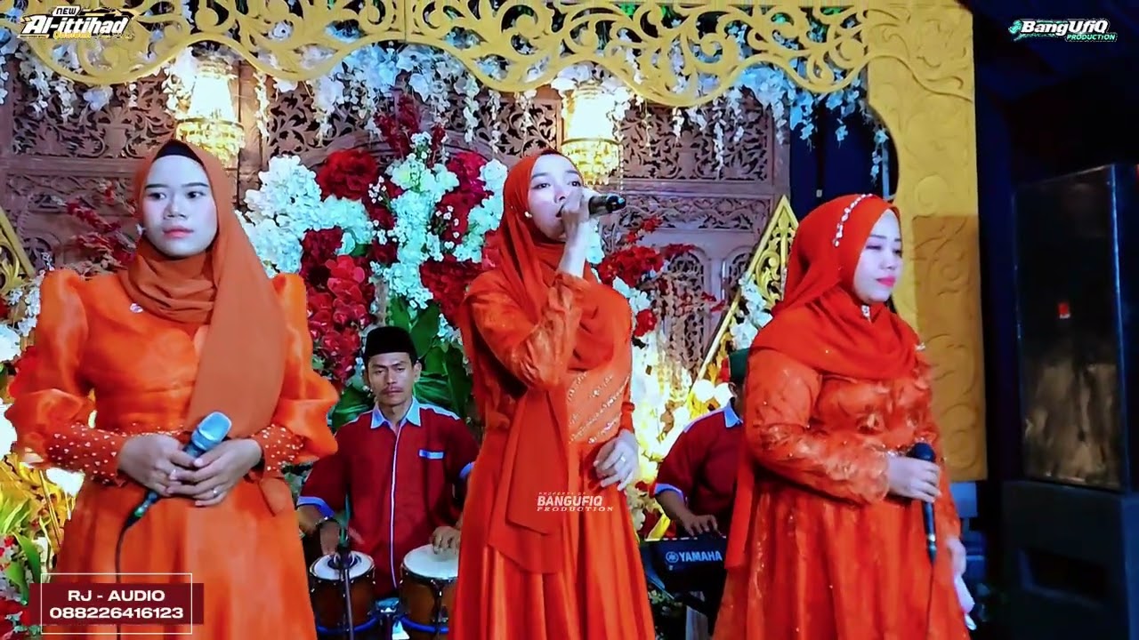OPENING GREETING ~ AL ARTIS || NEW AL-ITTIHAD ~ HAPPY WEDDING MAS KAMSUDI \u0026 PUTRI PEGANJARAN KUDUS