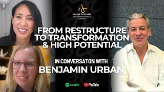From Restructure to Transformation & High Potential | Benjamin Urban, CEO of DIRTT