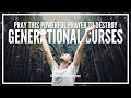 Prayers For Generational Curses | Generational Curses Prayer