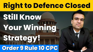 Right to Defence Closed: How to Fight Without a Written Statement | Order 8 Rule 10 CPC