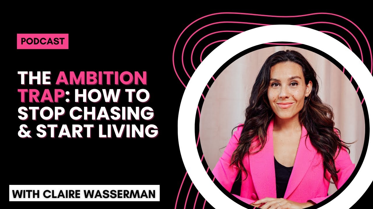 The Ambition Trap: How to Stop Chasing and Start Living