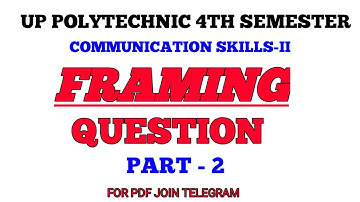 FRAMING QUESTION|UP POLYTECHNIC 4TH SEMESTER|COMMUNICATION SKILLS-II| SPOKEN ENGLISH|GOLD CLASSES